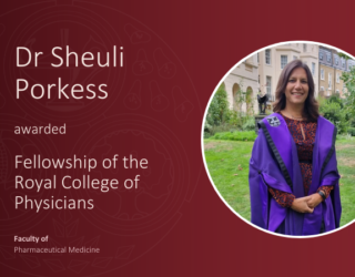 Sheuli Porkess awarded RCP London Fellowship