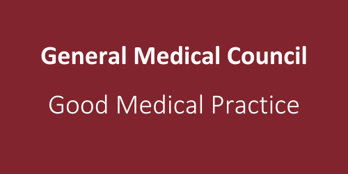 General Medical Council Good Medical Practice