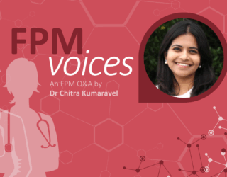 Dr Chitra Kumaravel FPM Voices