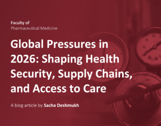 Global Pressures in 2026: Shaping Health Security, Supply Chains, and Access to Care