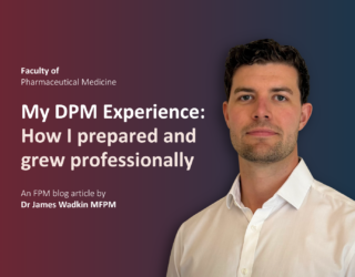My DPM Experience Dr James Wadkin MFPM